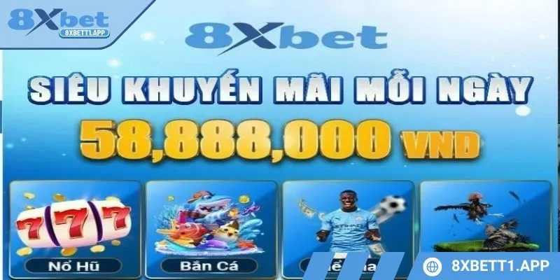 8XBET triển khai nhiều khuyến mãi bắn cá hấp dẫn